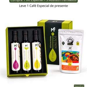 Compre o Kit Especial com 3 Azeites e ganhe 1 Café Especial de presente.